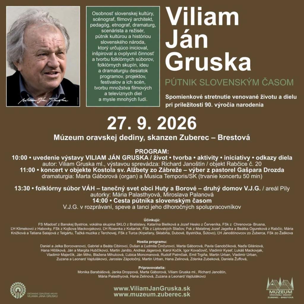 Spomienkové stretnutie k 90. výr. Viliama Jána Grusku v Múzeu oravskej dediny 27.9.2026